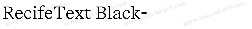 RecifeText Black字体转换